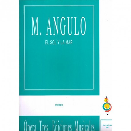 El Sol y La Mar - Coro